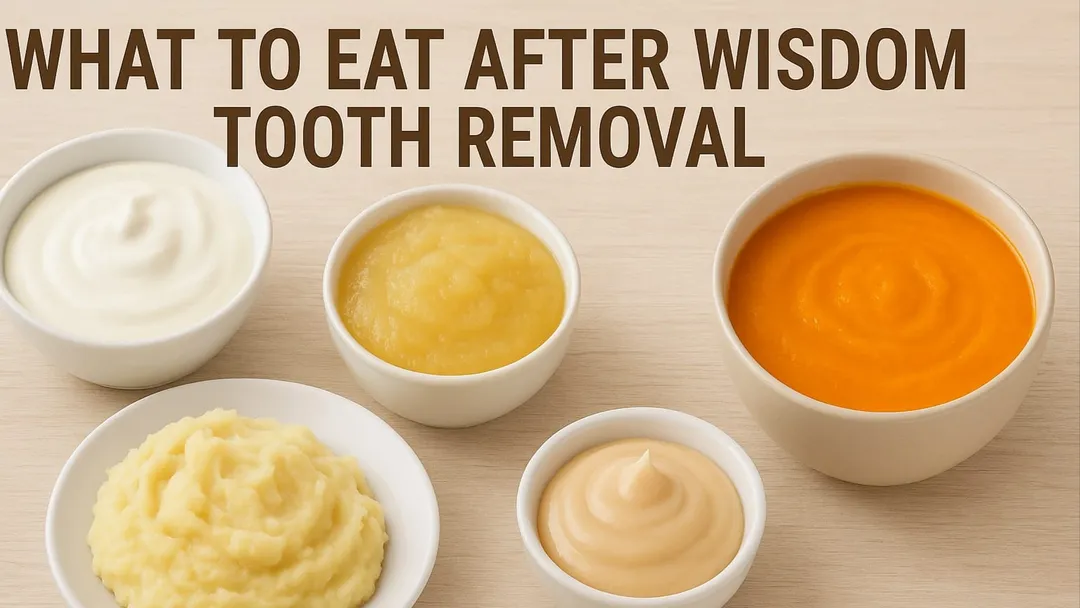 WHAT TO EAT AFTER WISDOM TOOTH REMOVAL